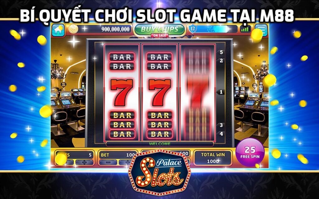 Bí Quyết Chơi Slot Game Tại M88